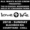 [Various] Love4life 2010: Sunday (Crasken Farm, Blackbox rig)