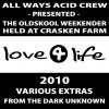 [Various] Love4life 2010: Extras (Crasken Farm)