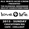 [Various] Love4life 2015: Sunday (Churchtown Farm, Cafe)