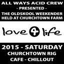 [Various] Love4life 2015: Saturday (Churchtown Farm, Cafe)