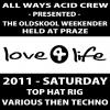 [Various] Love4life 2011: Saturday (Praze-an-Beeble, Top Hat rig)